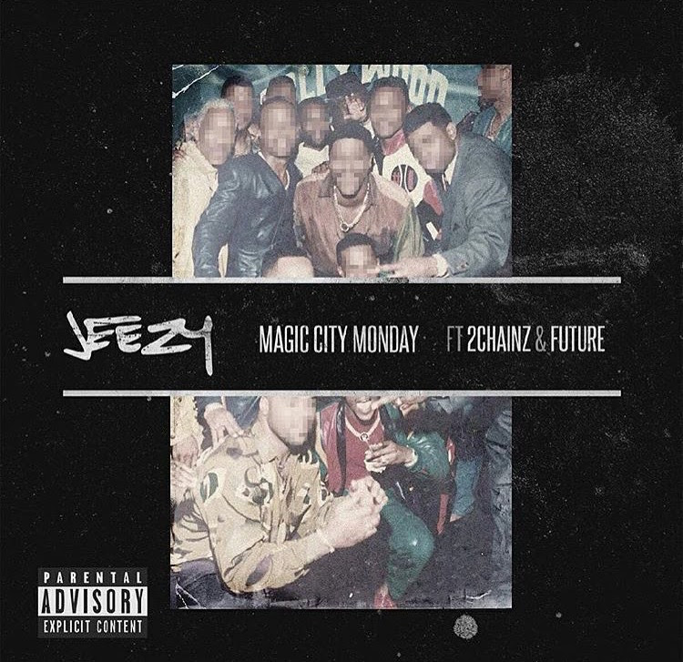 JEEZY FEAT 2CHAINZ AND FUTURE - MAGIC CITY MONDAYS